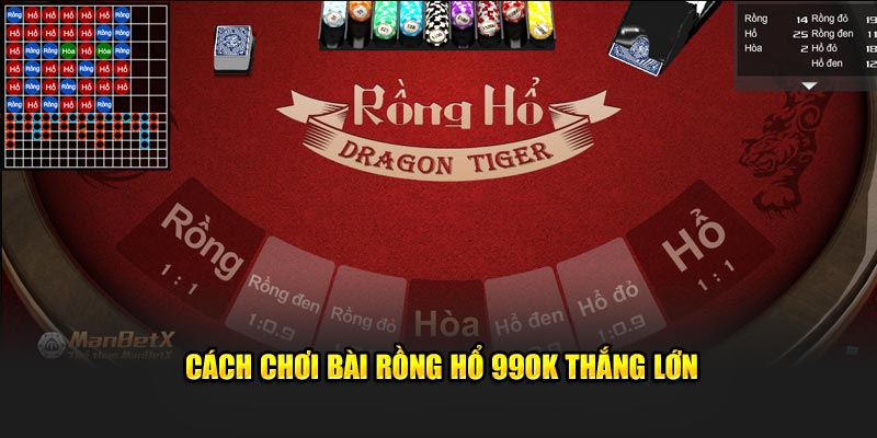 Cách chơi bài Rồng Hổ 99OK thắng lớn